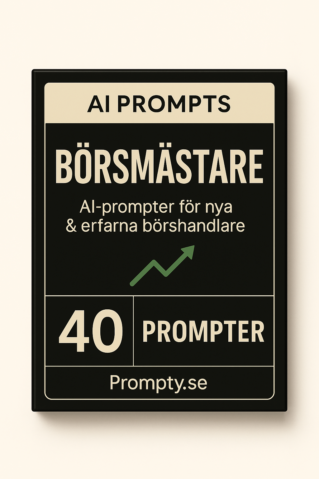 Produktbild för Börsmästare - 40 AI Prompter för nya & erfarna börshandlare – Digitalt AI-promptpaket i PDF-format från Prompty.se