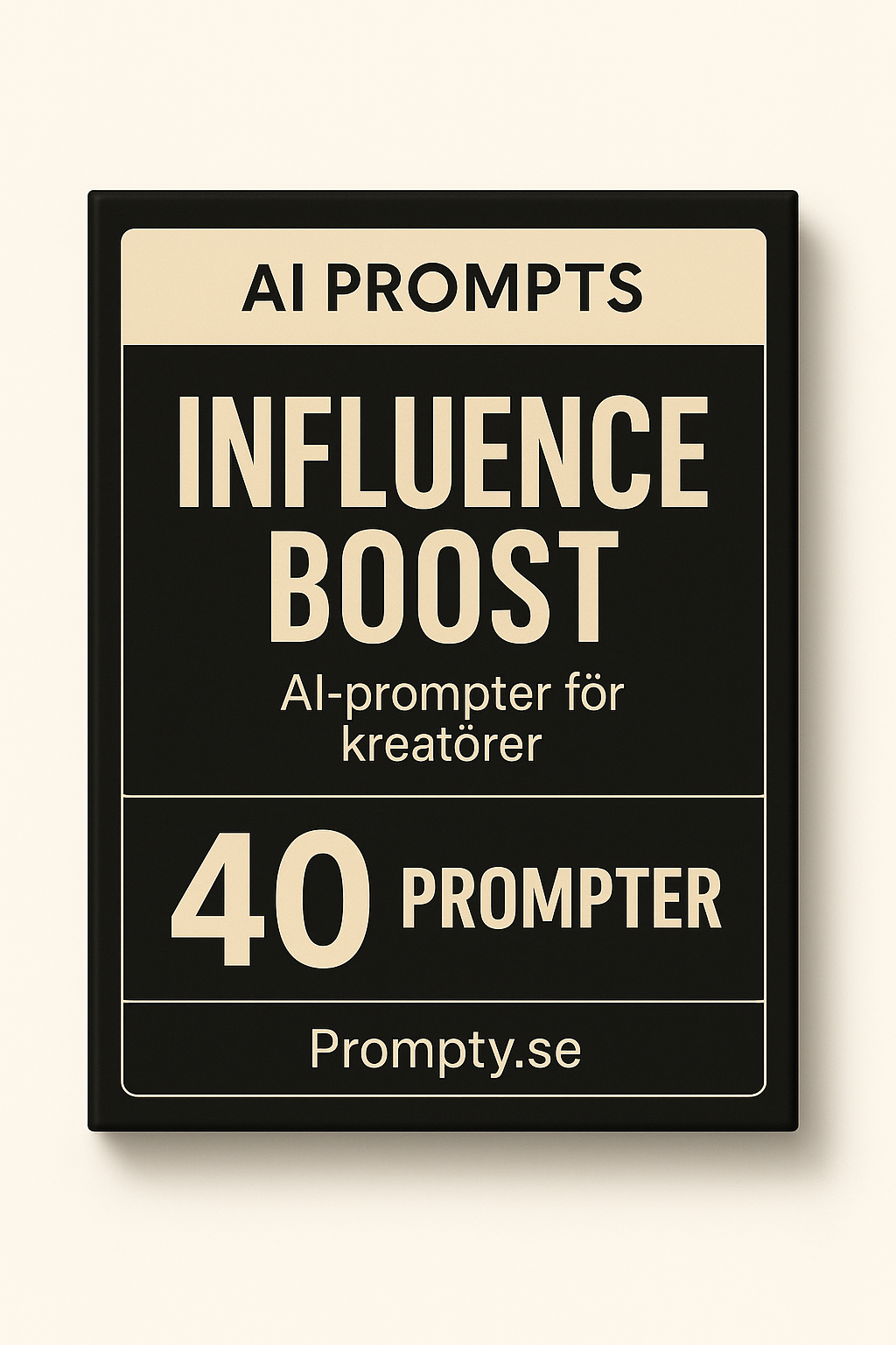 Produktbild för Influence Boost-40 AI Prompter för content creators & influencers – Digitalt AI-promptpaket i PDF-format från Prompty.se